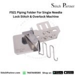 F521 Piping Folder For Single Needle Lock Stitch & Overlock Machine