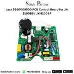 Jack 9950009500 PCB control board for JK-9100BS sewing machine