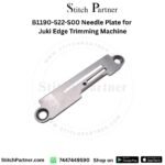 B1190-522-S00 1/8 needle plate for Juki DLM-522 edge trimmer machine