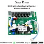 Qi Xing overlock sewing machine control board PCB