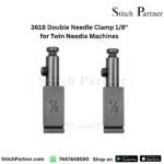 3618 double needle clamp 1/8 for twin needle machine