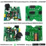 Difference between Jack 9950017800 904A PCB and Jack 9950009500 main control boardDifference between Jack 9950017800 904A PCB and Jack 9950009500 main control board