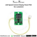 LED speed control display panel PCB with wiring harness for lockstitch sewing machine
