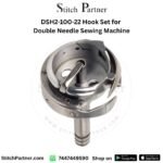 DSH2-100-22 rotary hook set for double needle sewing machine